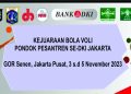3 s.d 5 November 2023, PW RMI-NU DKI Jakarta Gandeng PCNU Jakarta Pusat dan PBVSI Jakarta Pusat Adakan Kejuaraan Bola Voli Pondok Pesantren Se-DKI Jakarta