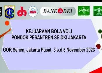 3 s.d 5 November 2023, PW RMI-NU DKI Jakarta Gandeng PCNU Jakarta Pusat dan PBVSI Jakarta Pusat Adakan Kejuaraan Bola Voli Pondok Pesantren  Se-DKI Jakarta